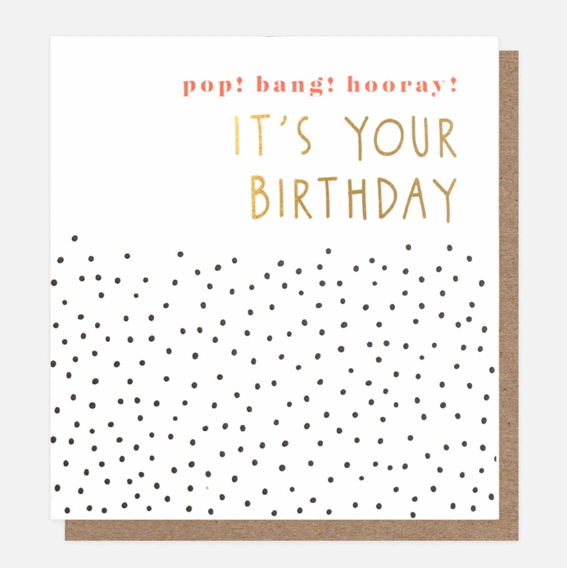 Pop! Bang! Hooray! Birthday Card